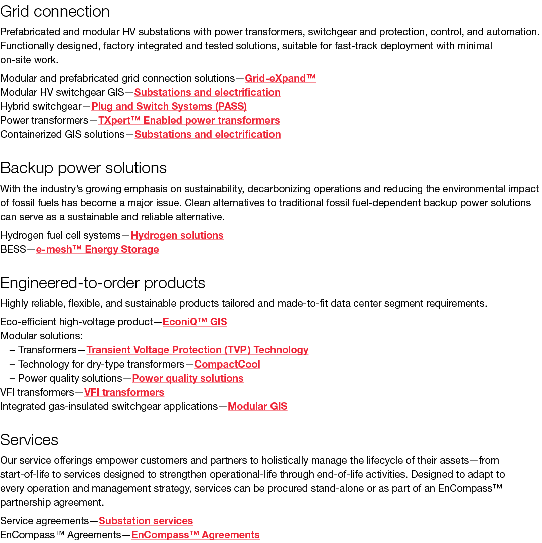 Grid connection Prefabricated and modular HV substations with power transformers, switchgear and protection, control,...