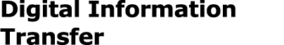 Digital Information Transfer 