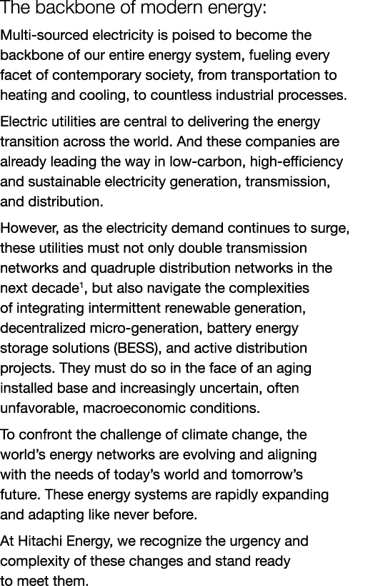 The backbone of modern energy: Multi-sourced electricity is poised to become the backbone of our entire energy system...