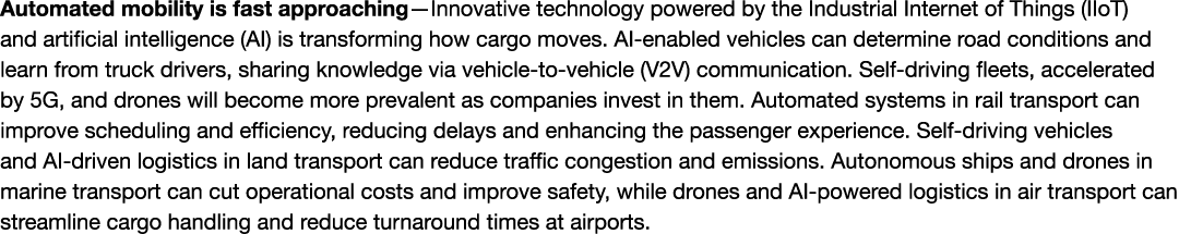 Automated mobility is fast approaching—Innovative technology powered by the Industrial Internet of Things (IIoT) and ...