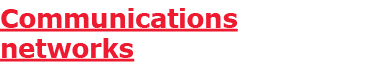 Communications networks
