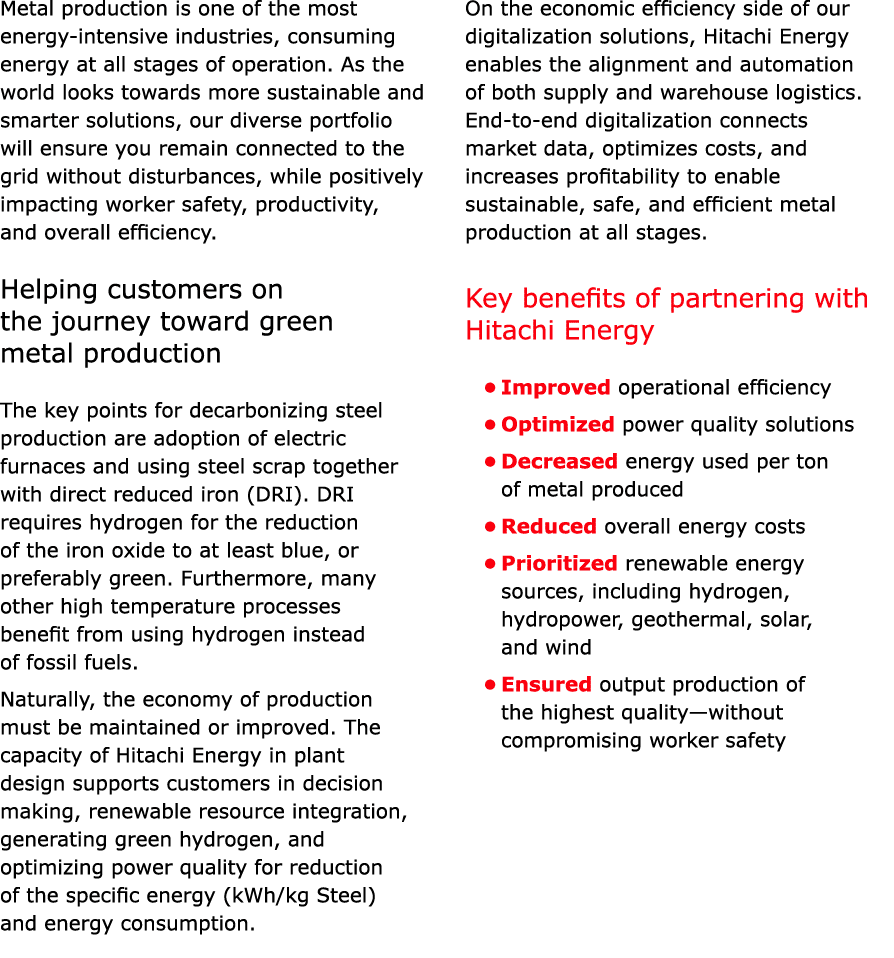 Metal production is one of the most energy intensive industries, consuming energy at all stages of operation. As the ...